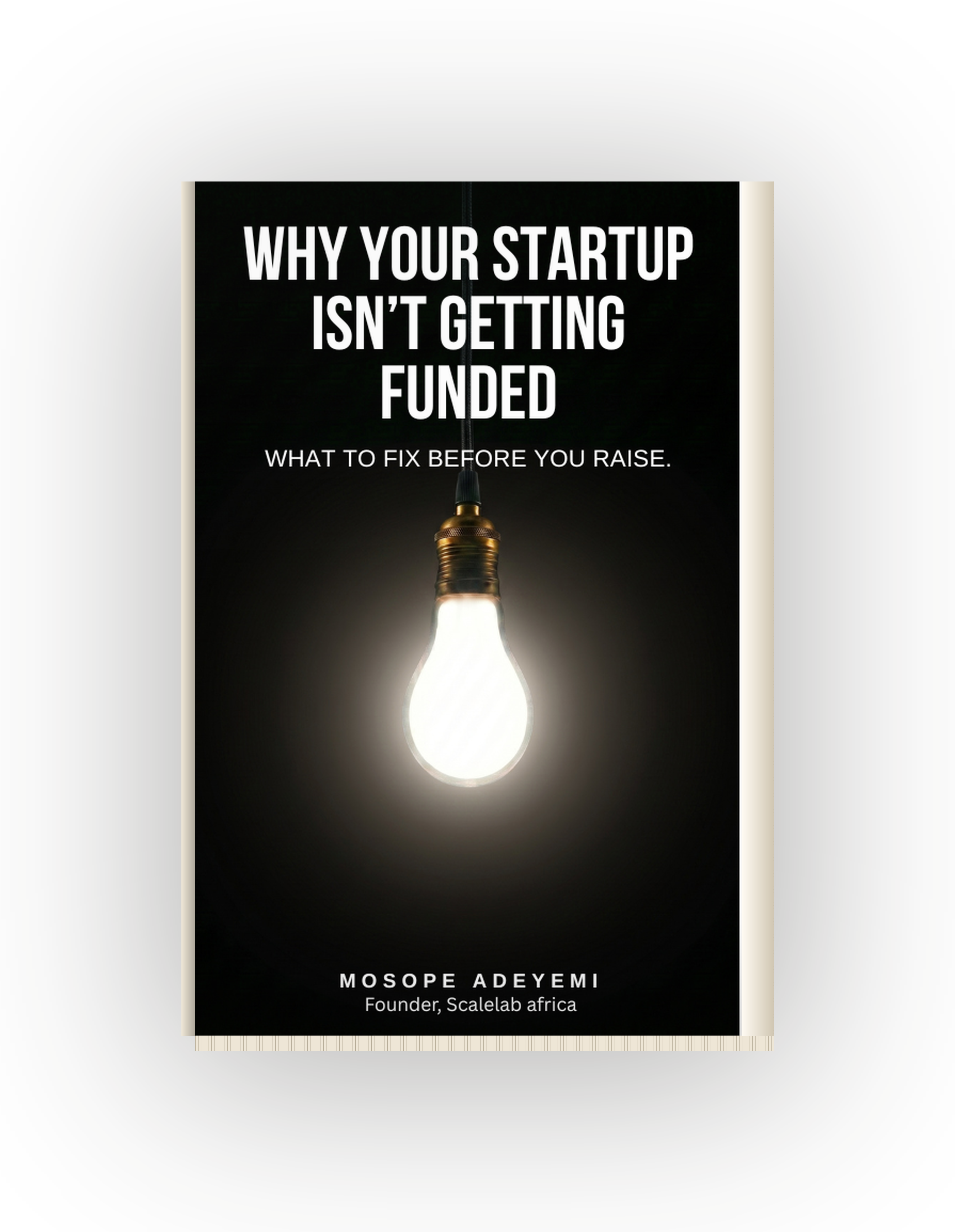 Why Your Startup Isn't Getting Funded ebook cover